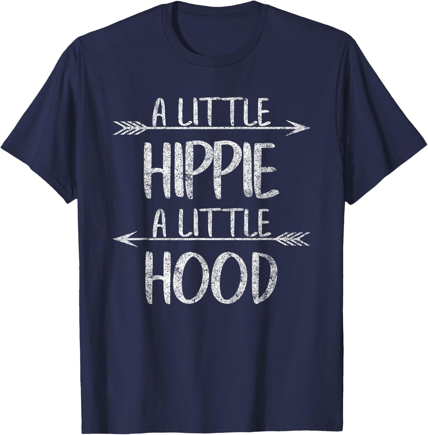 Hippie Hippy Lover Gypsie Shirt A Lil’ Hippie A Lil’ Hood T-Shirt - T-Shirt | Navy