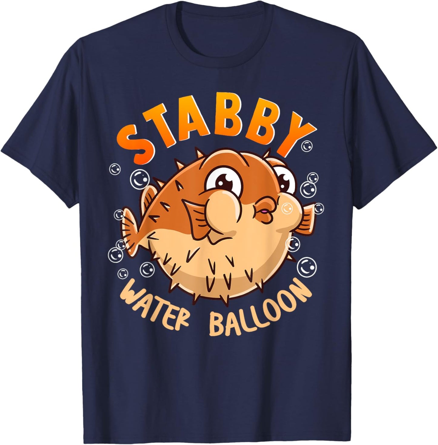 Pufferfish Stabby Water Balloon Fish Cute Funny T-Shirt - T-Shirt | Navy