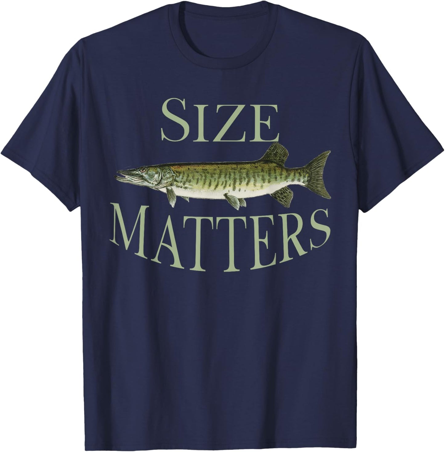 Musky Fishing Size Matters Funny Fisherman Humorous Pun Gear T-Shirt - T-Shirt | Navy