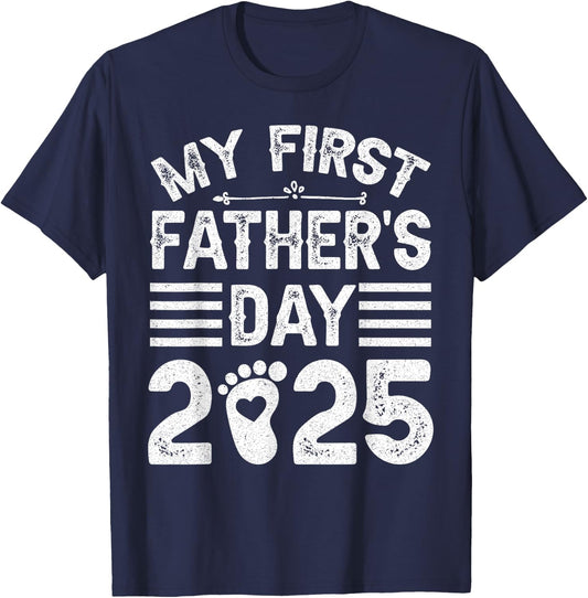 My First Father's Day 2025 For Daddy 1st Fathers' Day 2025 T-Shirt - T-Shirt | Navy