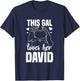 This Gal Loves Her David Clothing Gift Valentine T-Shirt - T-Shirt | Navy