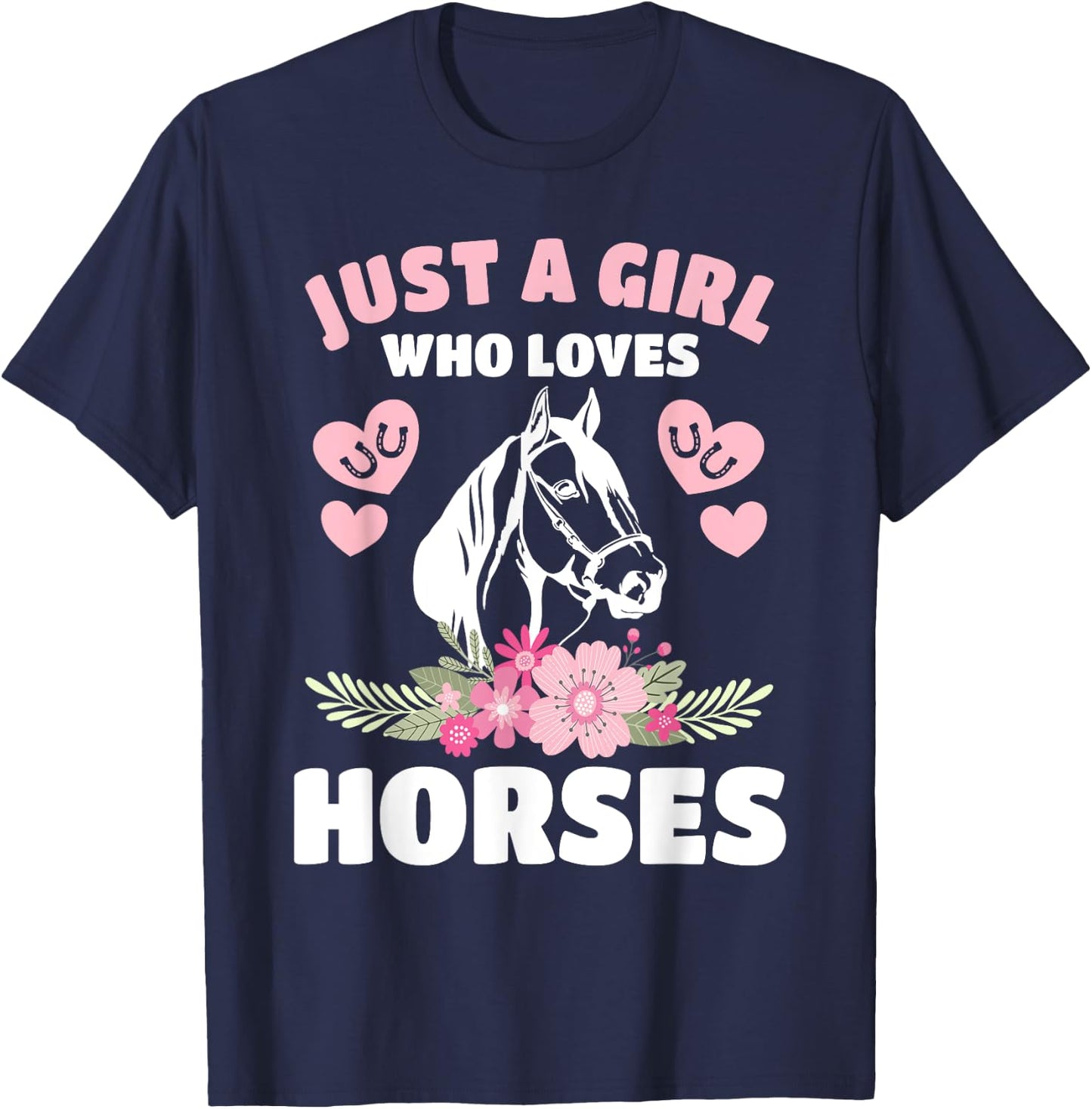 Just A Girl Who Loves Horses Horseback Riding Women Girls T-Shirt - T-Shirt | Navy
