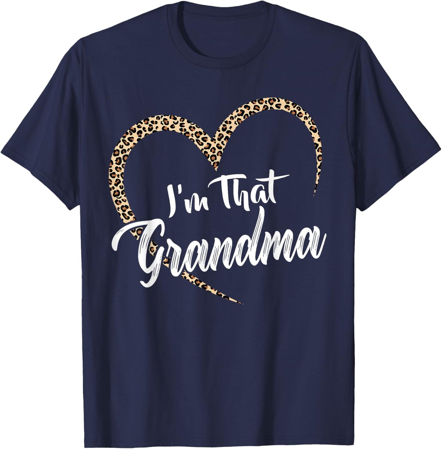 Grandma I'm That grandma Grandma T-Shirt - T-Shirt | Navy