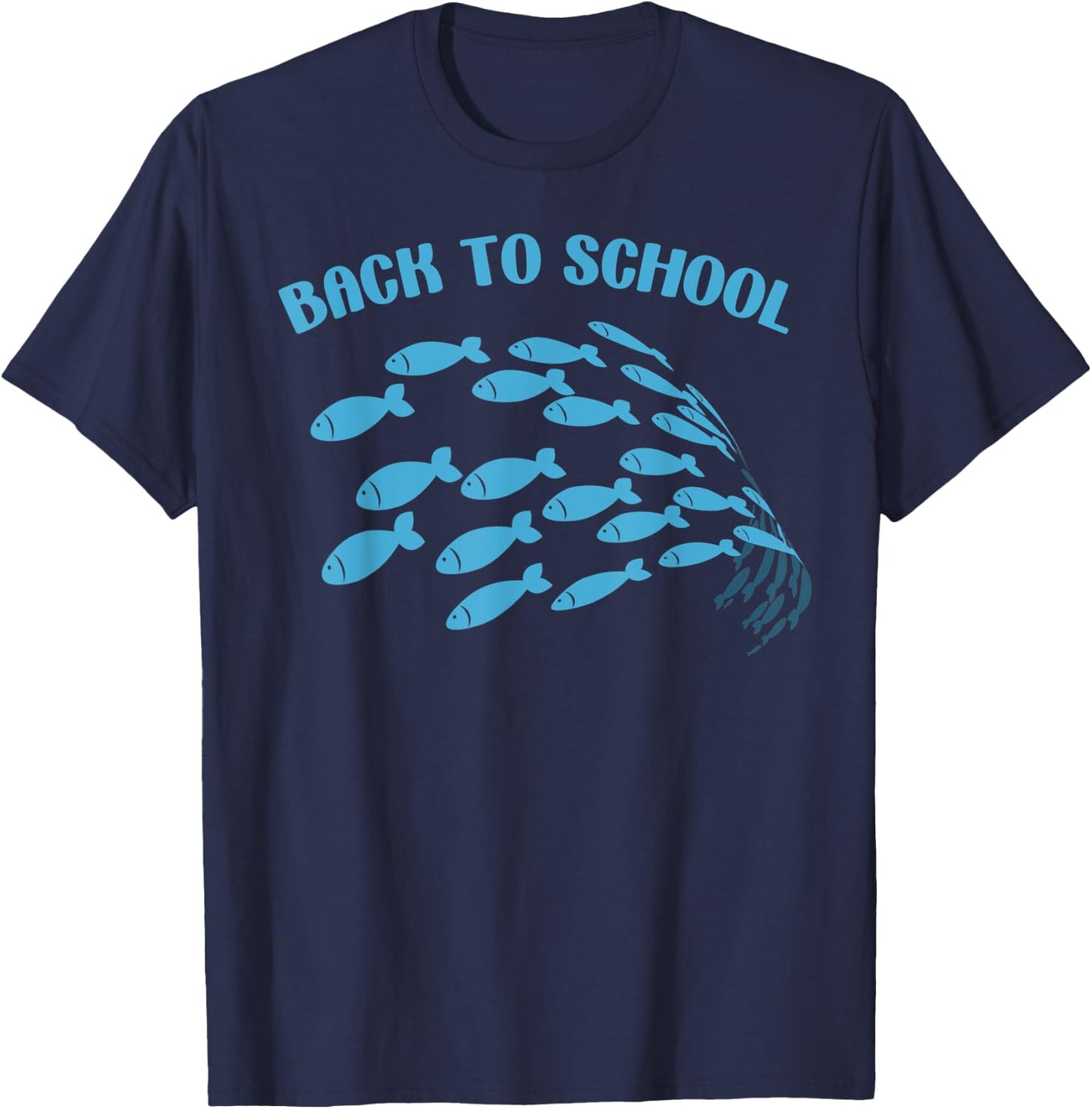 Back To School Of Fish Pun Funny High School Kindergarten T-Shirt - T-Shirt | Navy