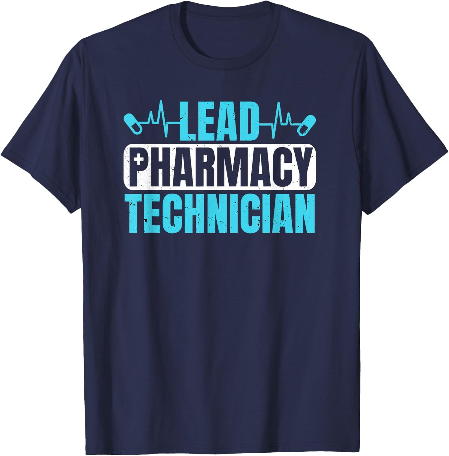 Lead Pharmacy Technician CPhT Pharmacy Tech Graduation T-Shirt - T-Shirt | Navy