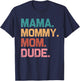 Boy Mom Life Funny Mom Mama Mommy Mom Dude T-Shirt - T-Shirt | Navy