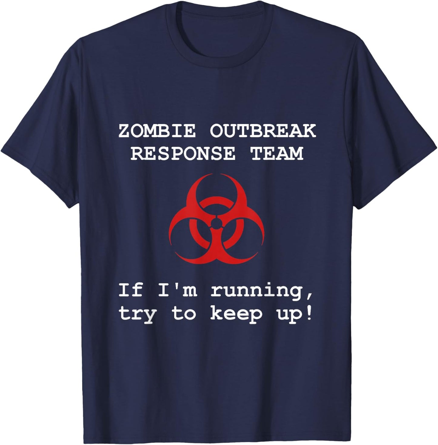 Zombie Response Team Funny T-Shirt - T-Shirt | Navy