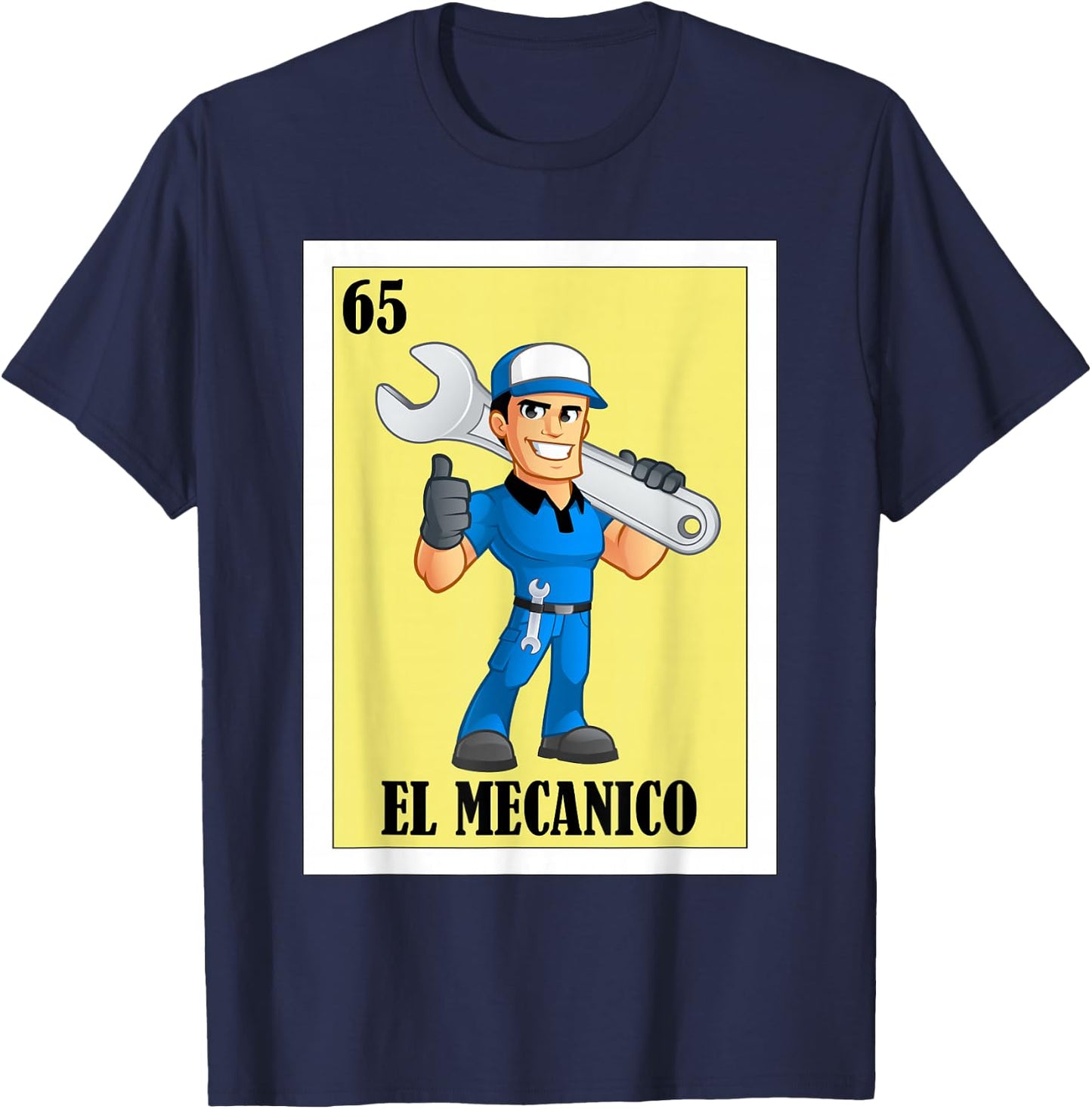 Funny Mexican Design for Car Mechanics - El Mecanico T-Shirt - T-Shirt | Navy