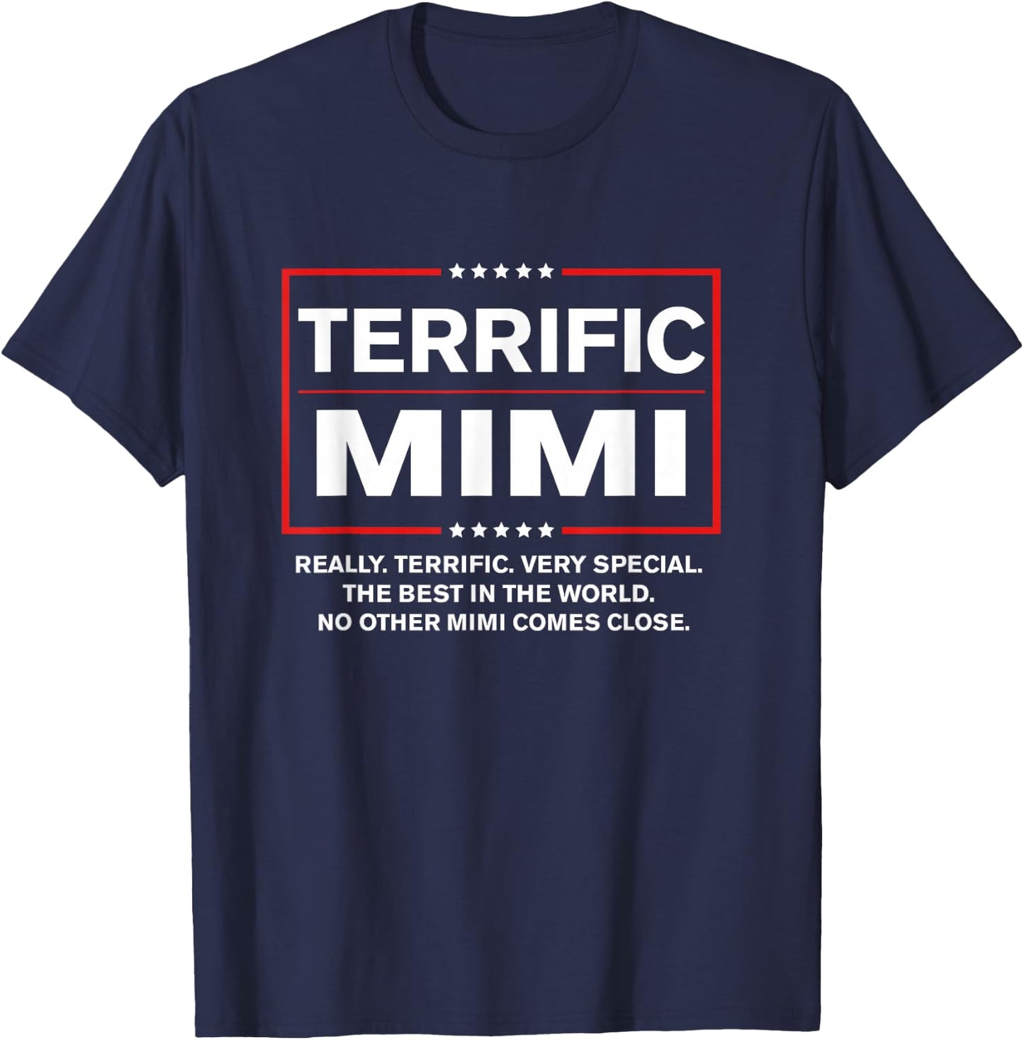Terrific Mimi Funny Trump Mimi T-Shirt - T-Shirt | Navy