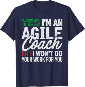 Agile Coach Work Witty Project Management Funny PM Coach T-Shirt - T-Shirt | Navy