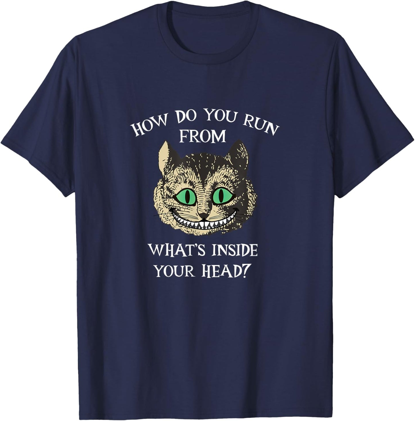 Alice In Wonderland - Cheshire Cat Quote T-Shirt - T-Shirt | Navy