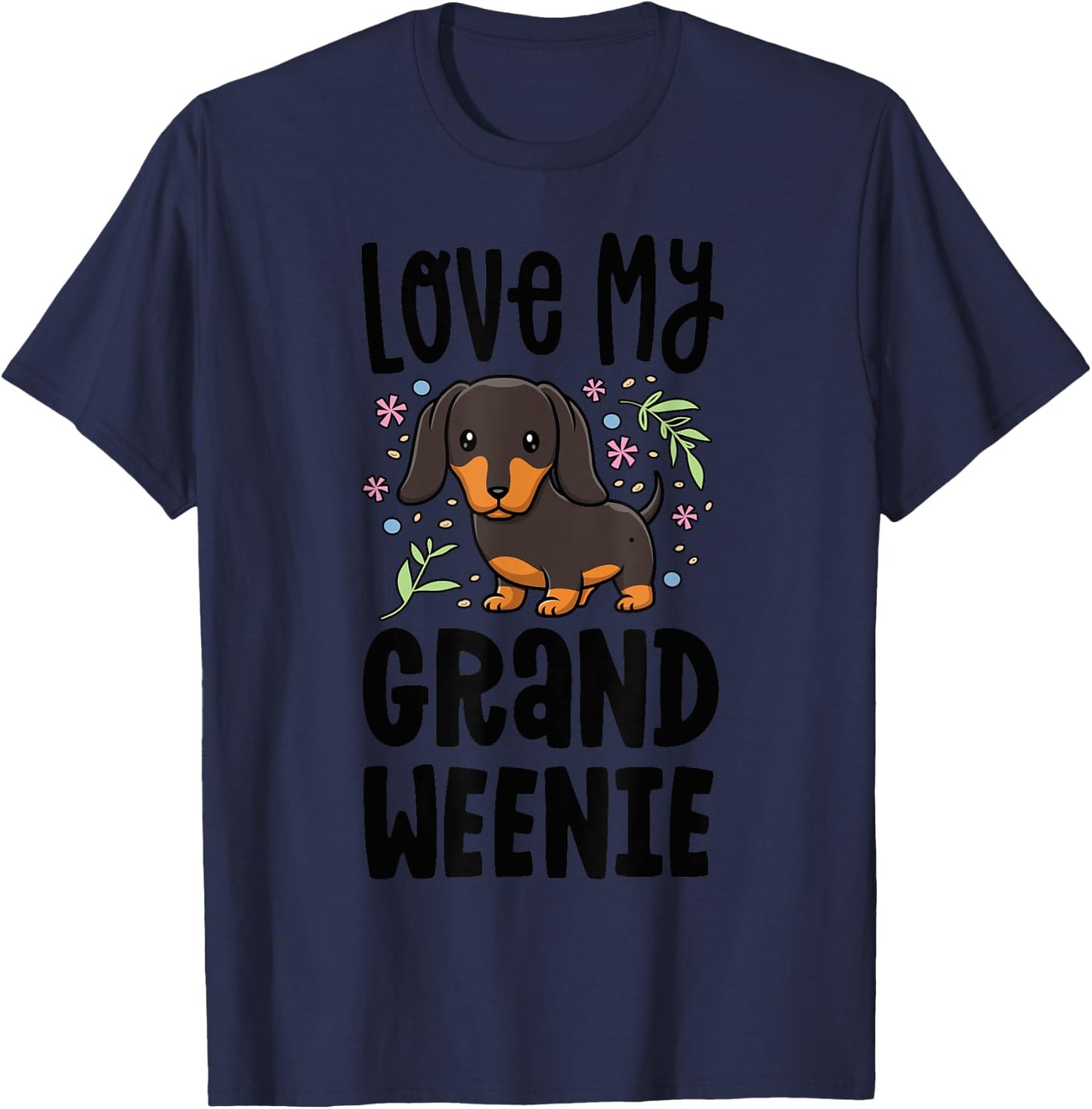 Love My Grand Weenie Dachshund Granddog Grandma Grandpa T-Shirt - T-Shirt | Navy