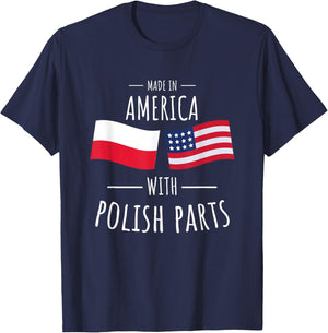 Made in America with Polish parts. T-Shirt - T-Shirt | Navy