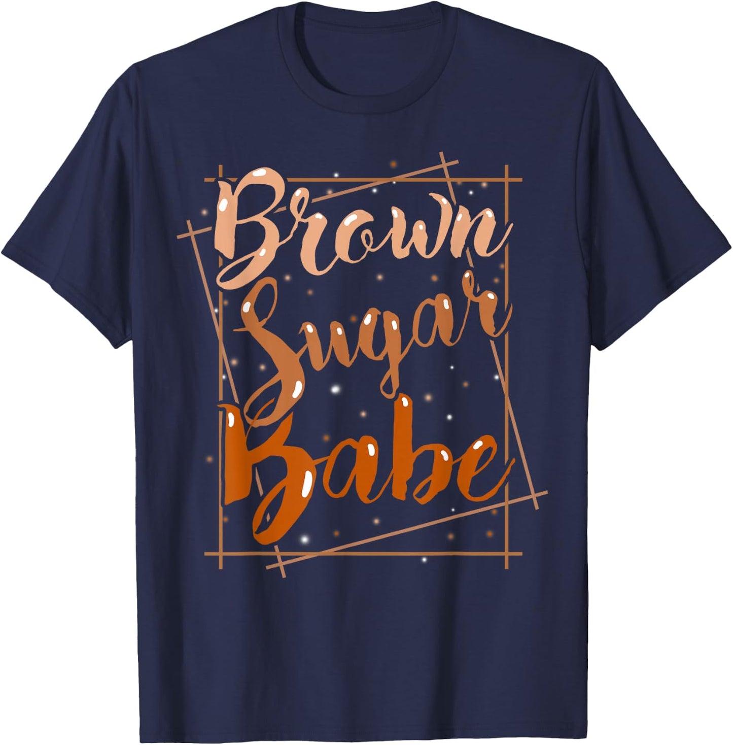 Brown Sugar Babe Women Girls T-Shirt - T-Shirt | Navy