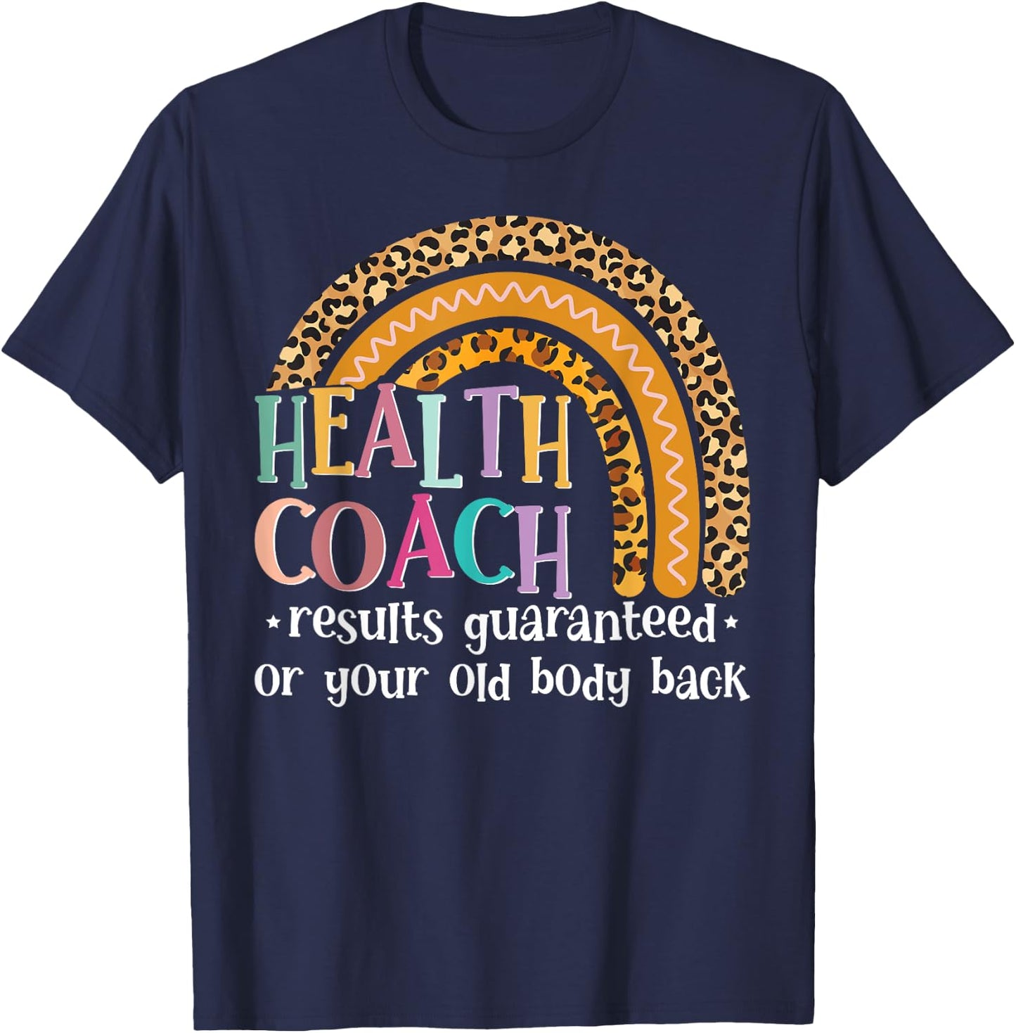 Nutritionist Funny Health And Wellness Coach Health Teacher T-Shirt - T-Shirt | Navy
