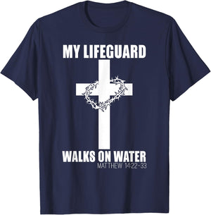 My Lifeguard Walks on Water Christian Bible Verse T-Shirt - T-Shirt | Navy