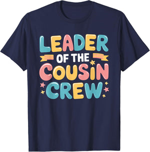 Leader of the Cousin Crew Shirt T-Shirt - T-Shirt | Navy