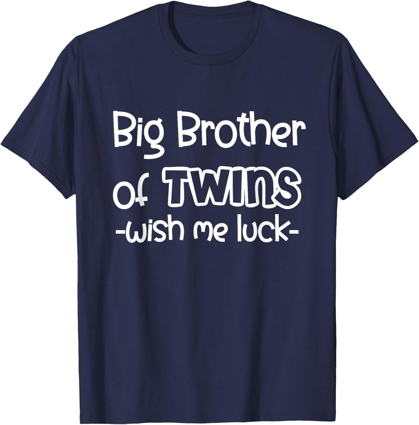 Big Brother of Twins - Promoted to Big Brother T-Shirt - T-Shirt | Navy