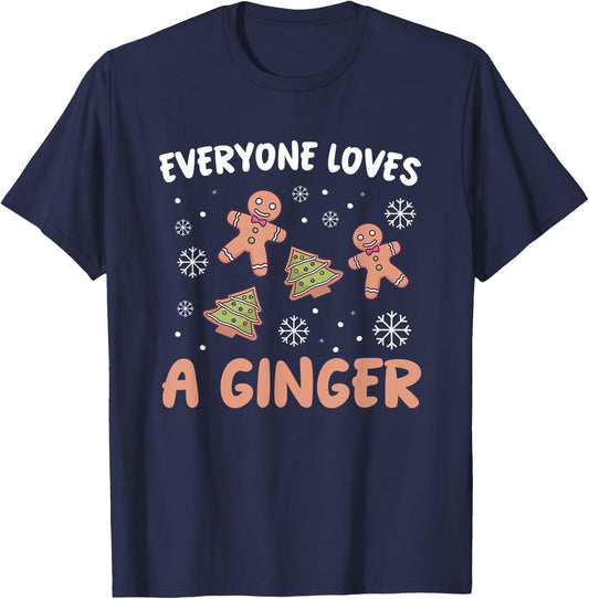 funny christmas Everyone Loves A Ginger Gingerbread T-Shirt - T-Shirt | Navy