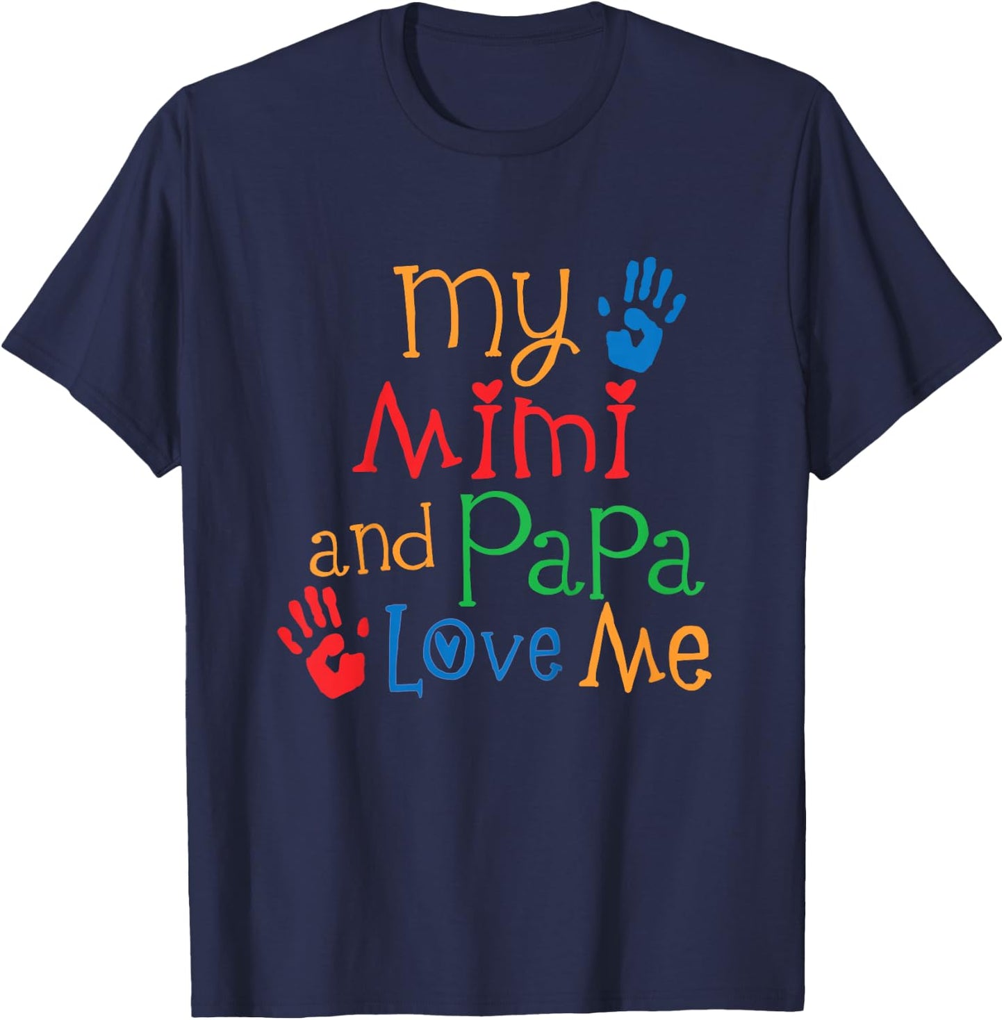 Kids My Mimi and Papa Love Me Grandchild T-Shirt - T-Shirt | Navy
