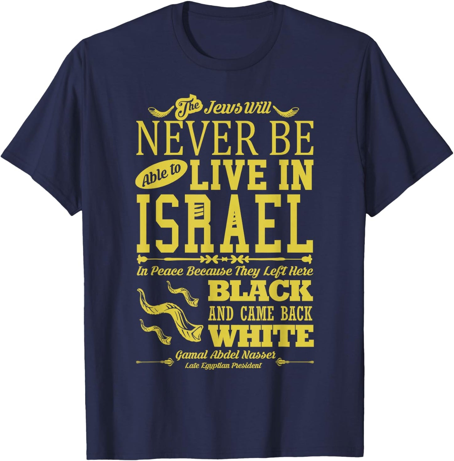Left Here Black, Came Back White | Hebrew Israelite T-Shirt - T-Shirt | Navy