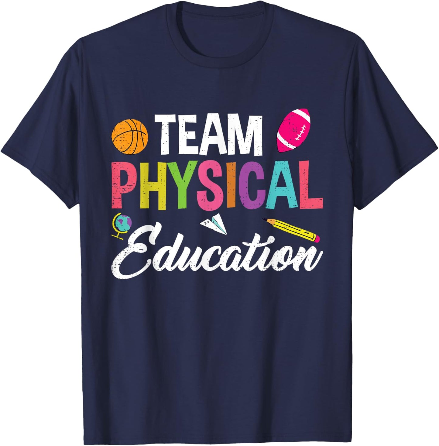 P.E. Team Physical Education School Fitness PE Teacher T-Shirt - T-Shirt | Navy