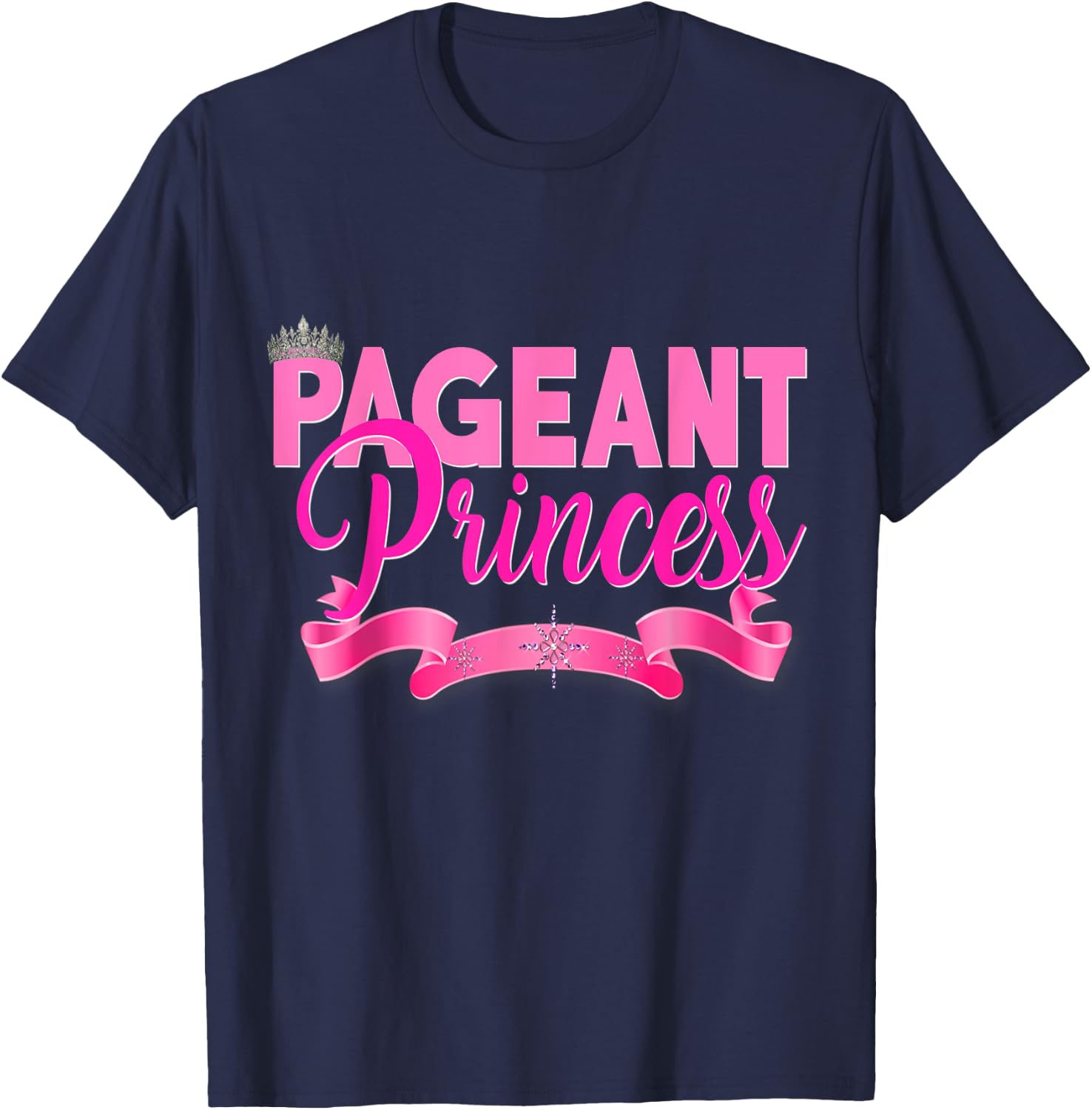 Beauty Pageant Princess Shirt Glitz Daughter Pink Girls Kids T-Shirt - T-Shirt | Navy
