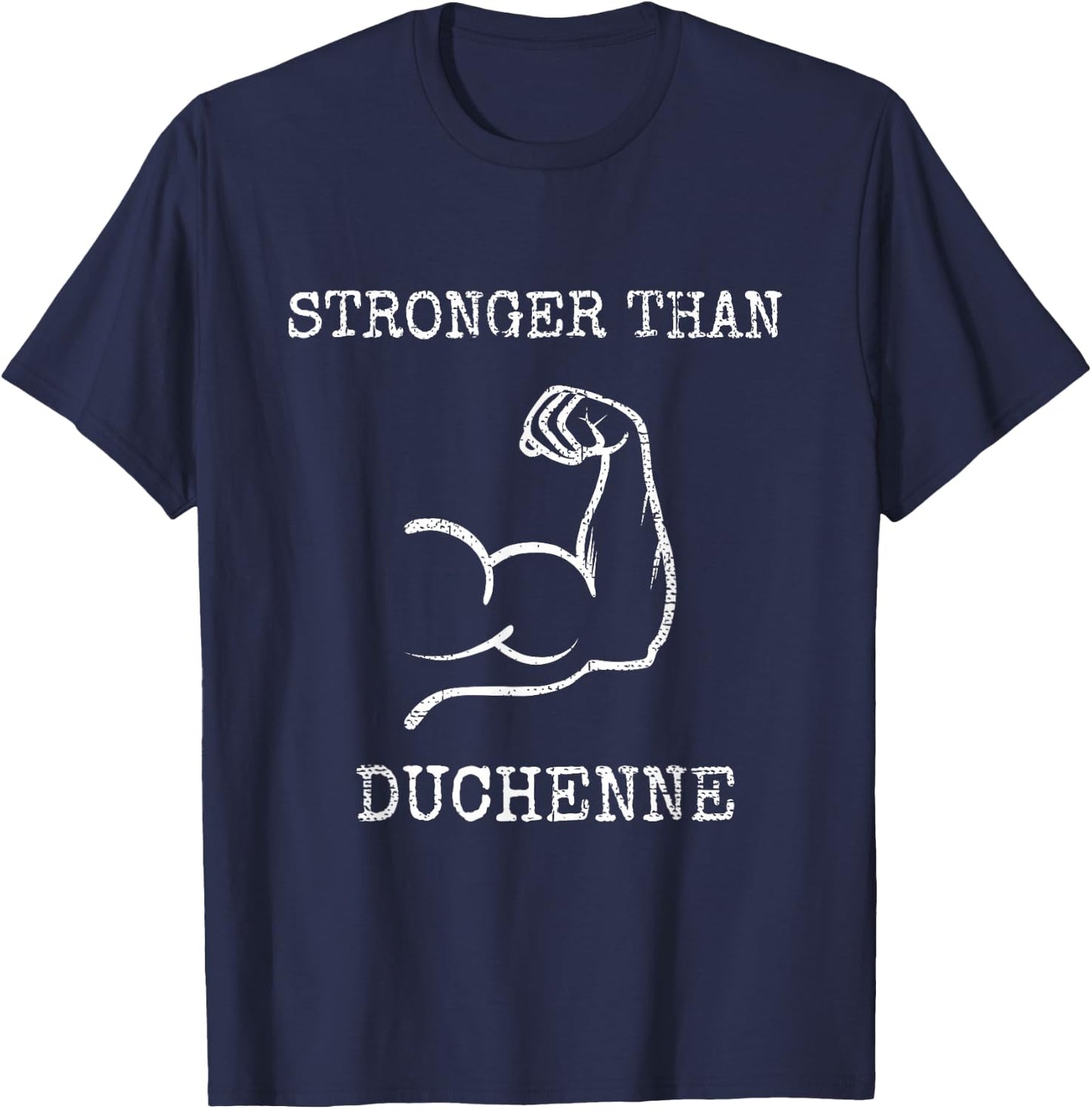 Stronger Than: Duchenne Muscular Dystrophy T-Shirt - T-Shirt | Navy