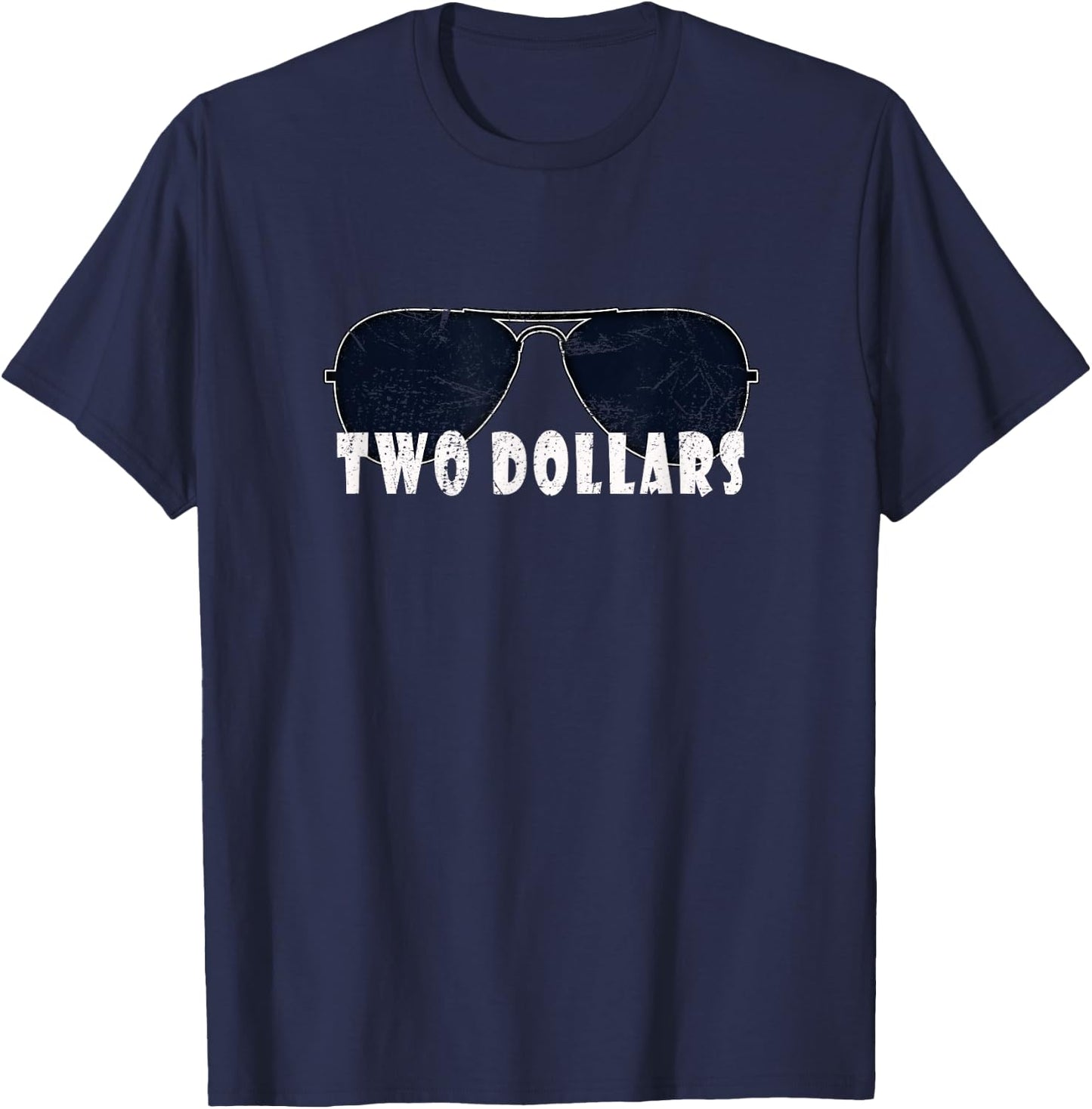 Garage Sale $2 I Want My Two Dollars Funny Quote Vintage T-Shirt - T-Shirt | Navy