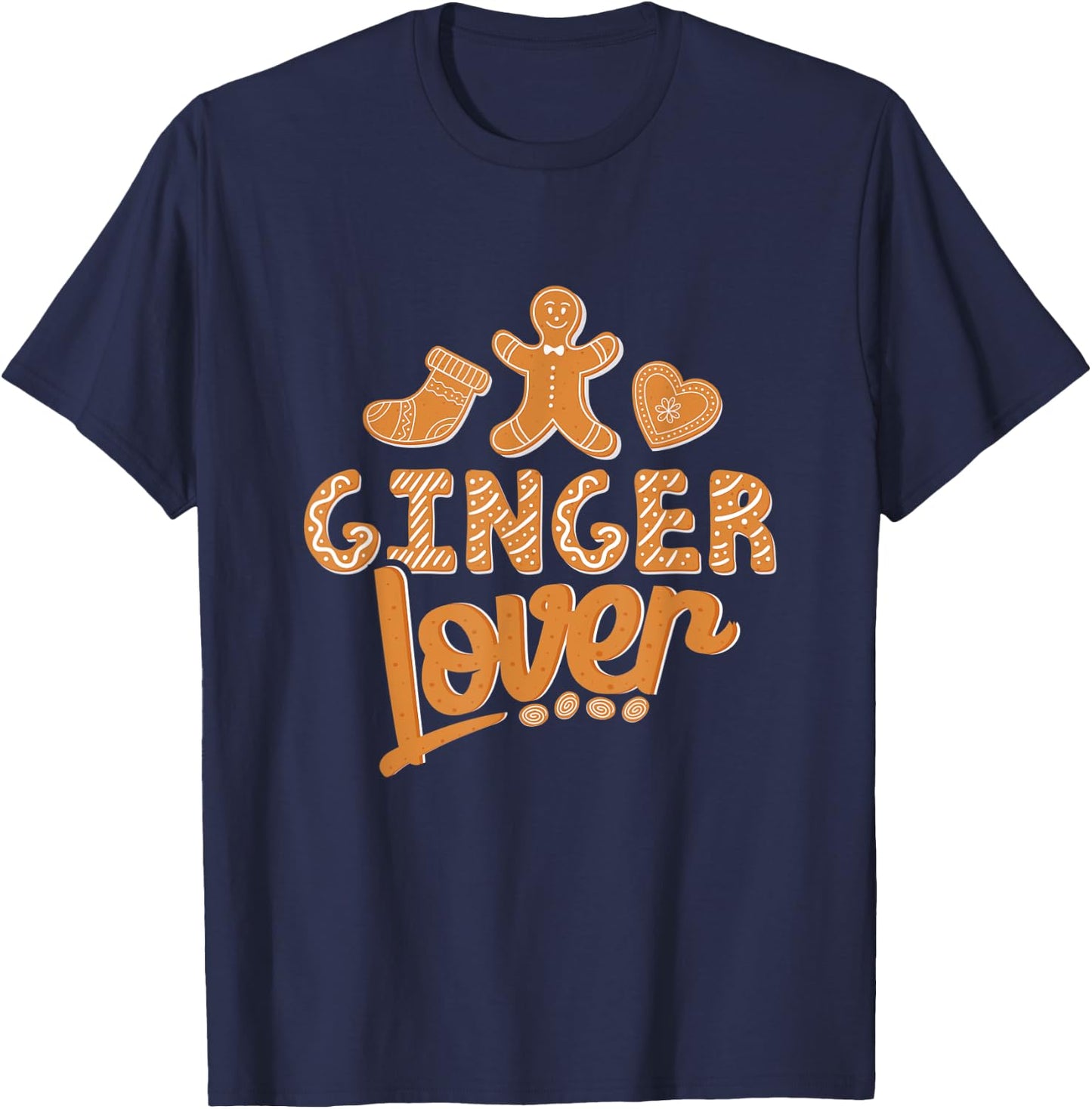 Gingerbread Lover Christmas Baking Baker Holiday T-Shirt - T-Shirt | Navy
