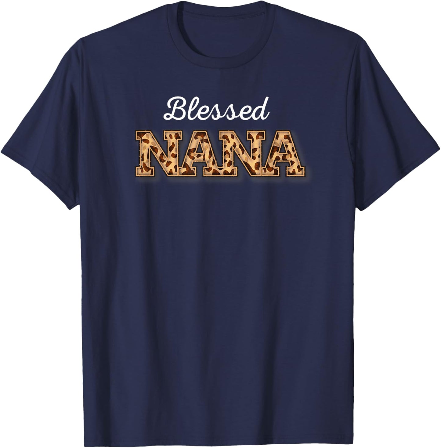Blessed Nana Leopard Cheetah Animal Print Proud GrandMother T-Shirt - T-Shirt | Navy