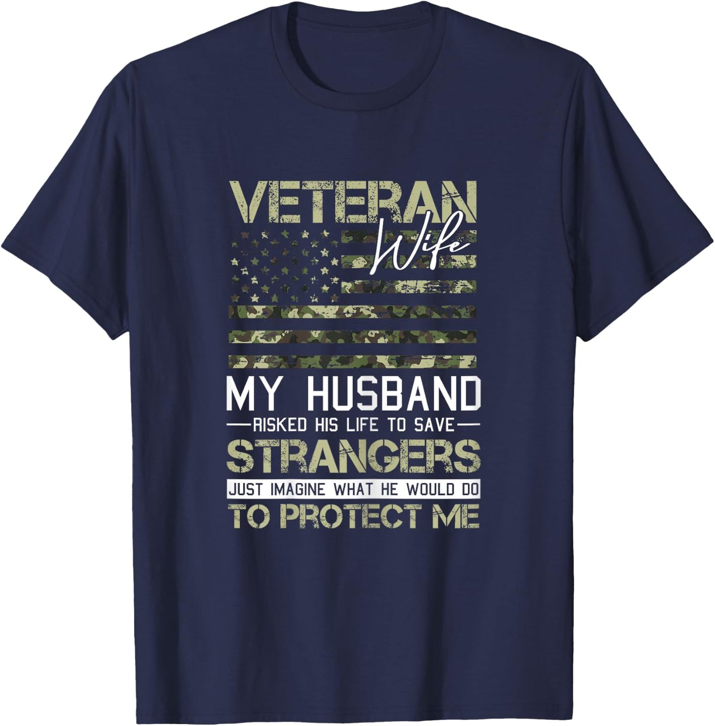 Veteran Wife Veterans Day Cool Camo American Flag Patriotic T-Shirt - T-Shirt | Navy