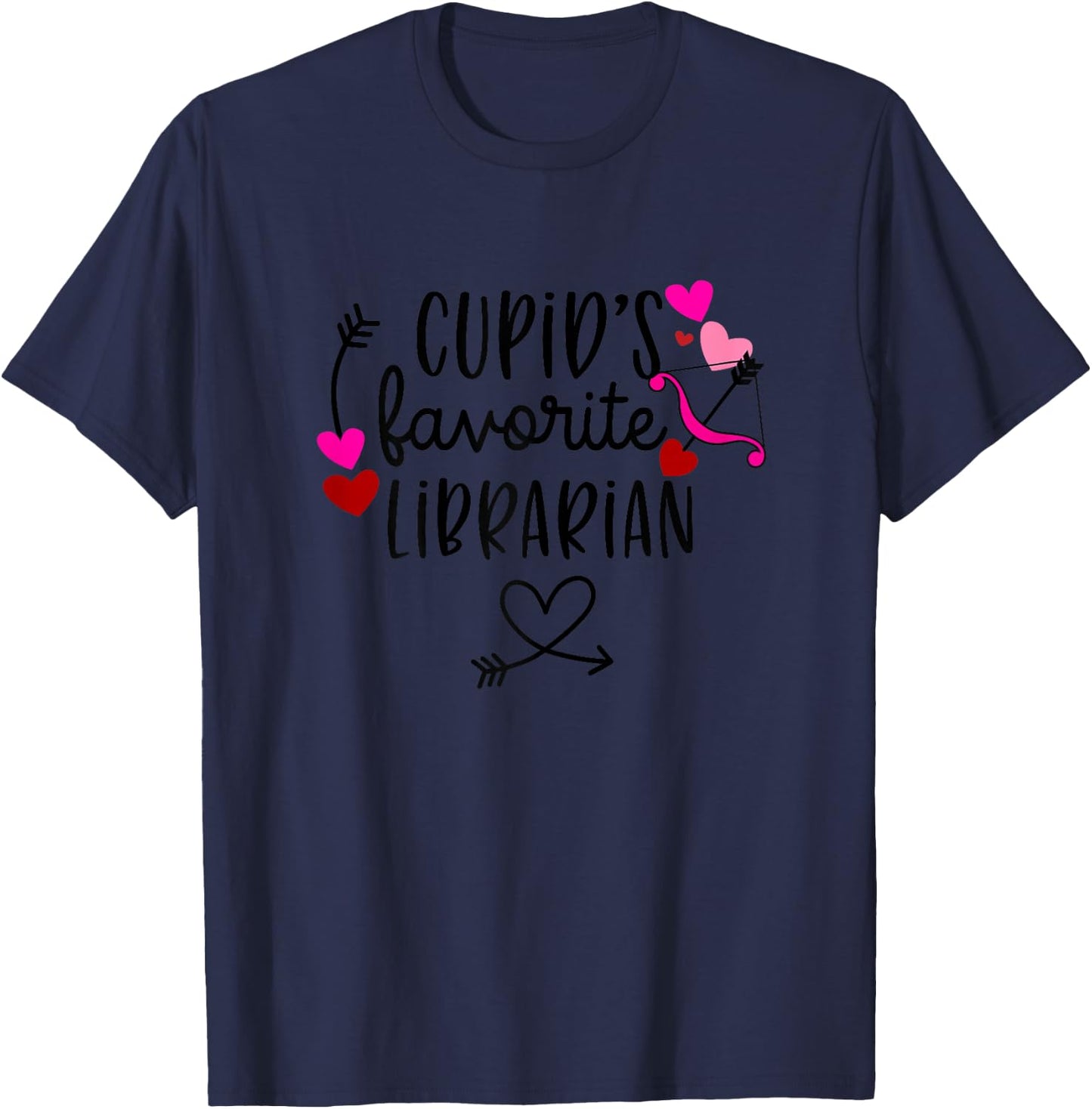 Library Teacher Valentines Day Librarian Funny Sayings T-Shirt - T-Shirt | Navy