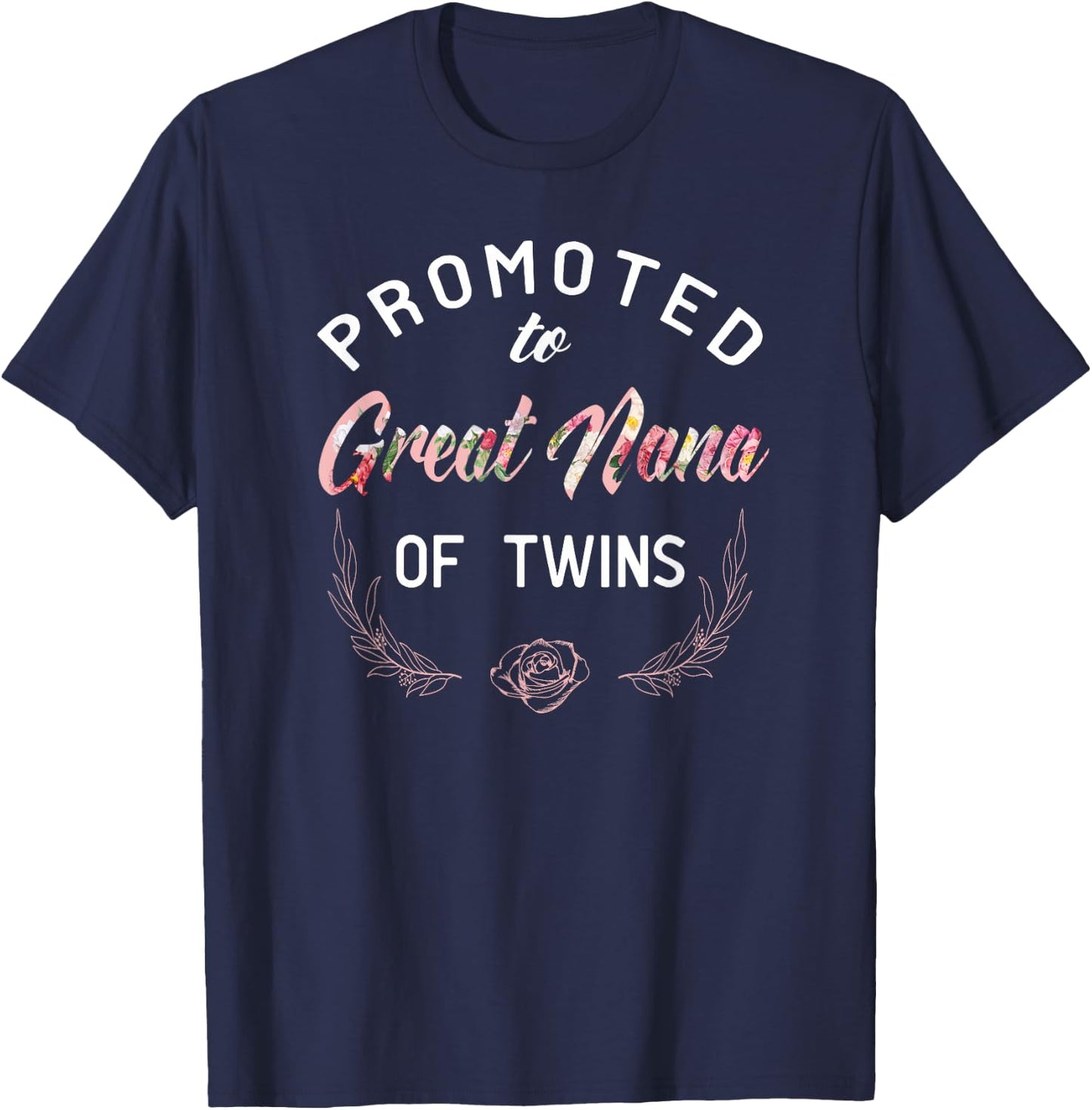 Great Nana of Twins Pregnancy Announcement T-Shirt - T-Shirt | Navy