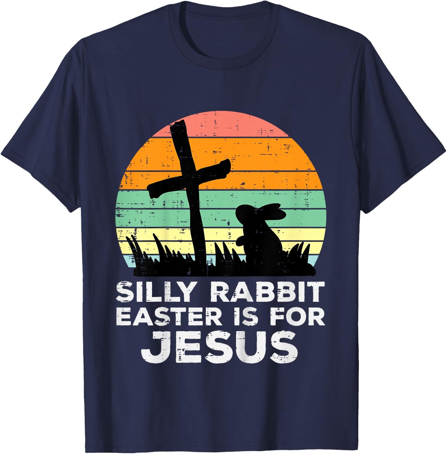 Kids Silly Rabbit Easter Is For Jesus Christians Toddler Kids T-Shirt - T-Shirt | Navy