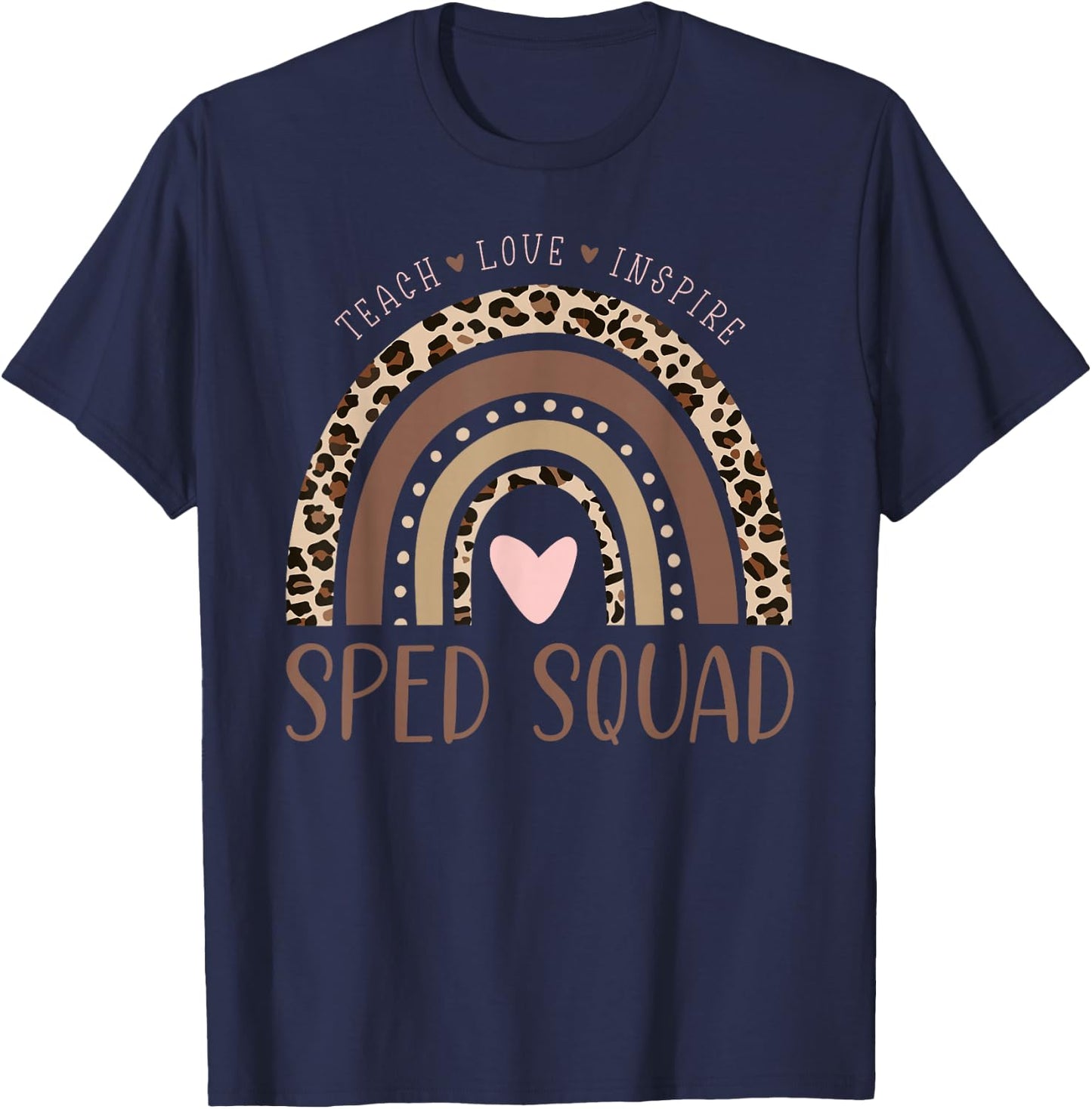 Special Education SPED Sped Squad Leopard Rainbow Modern T-Shirt - T-Shirt | Navy