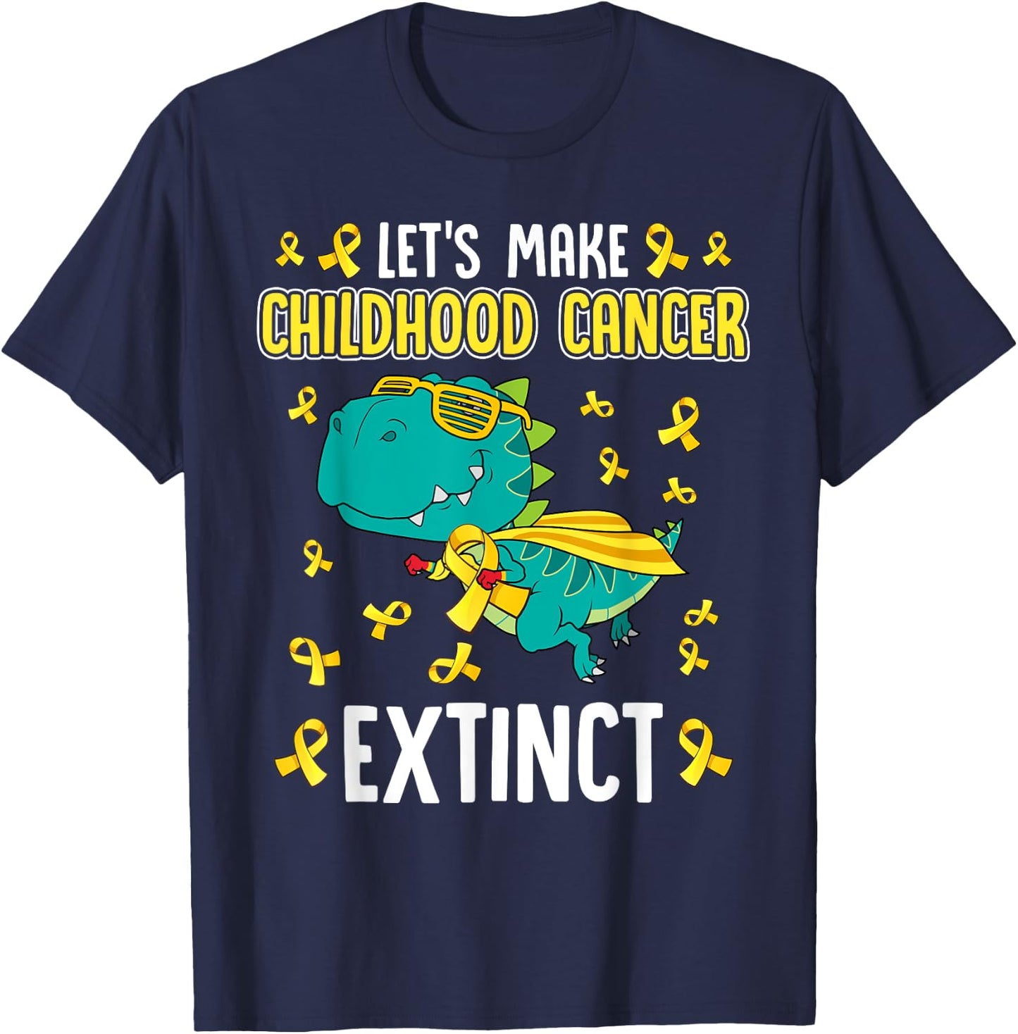 T-Rex Dinosaur Make Childhood Cancer Extinct Funny Awareness T-Shirt - T-Shirt | Navy