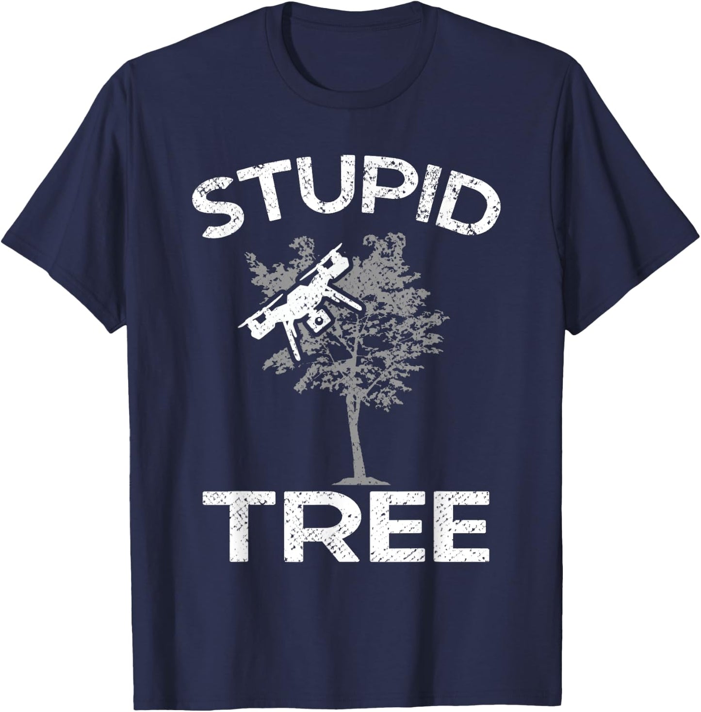Funny Drones Stupid Tree RC Drone Pilot Quadcopter FPV T-Shirt - T-Shirt | Navy