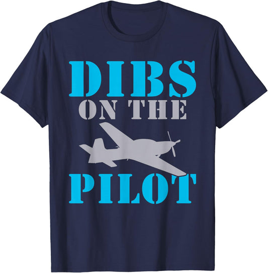 Airplane Flying Aircraft Dibs on the Pilot T-Shirt - T-Shirt | Navy