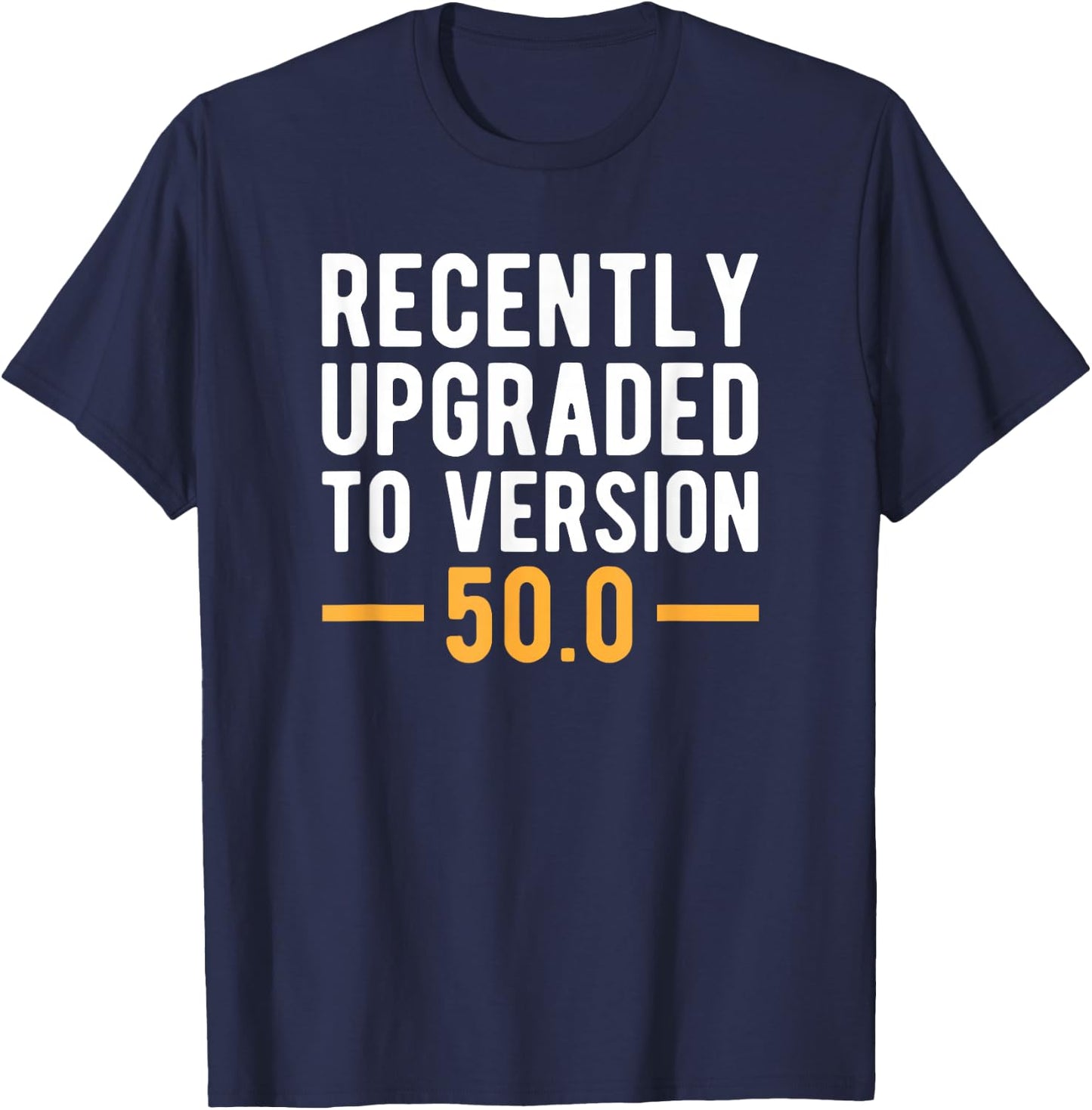 Version 50.0 - 50th Birthday Gift 50 Years Old Geek T-Shirt - T-Shirt | Navy