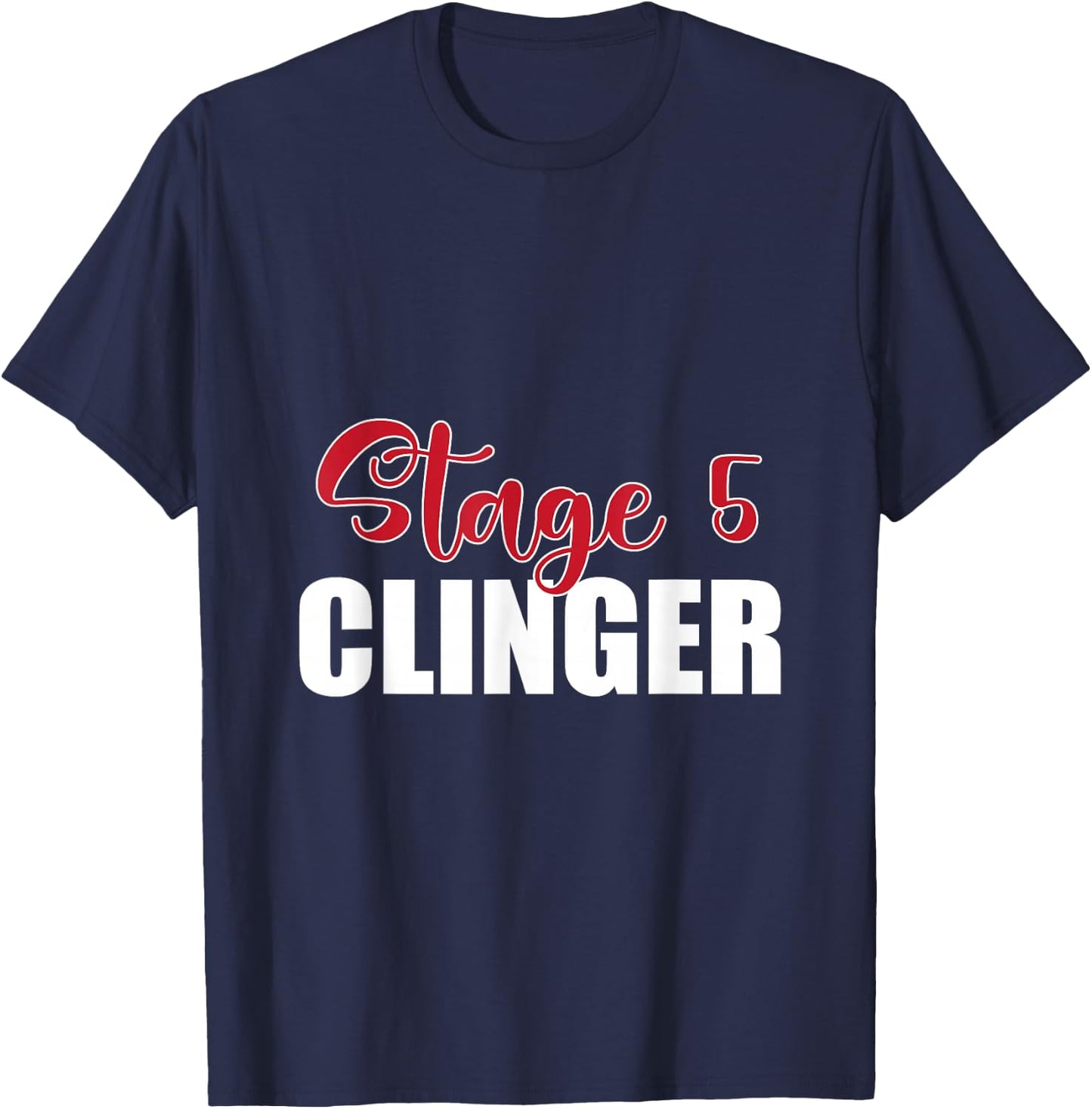 Stage 5 Clinger Wedding Crashers Png T-Shirt - T-Shirt | Navy