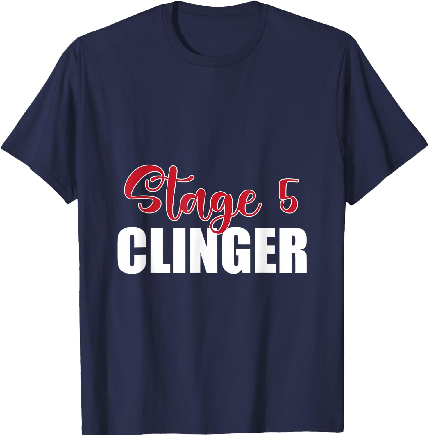 Stage 5 Clinger Wedding Crashers Png T-Shirt - T-Shirt | Navy