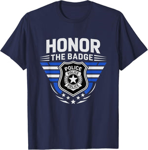 Honor The Badge Cop Police Officer Policemen Department T-Shirt - T-Shirt | Navy