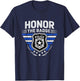 Honor The Badge Cop Police Officer Policemen Department T-Shirt - T-Shirt | Navy