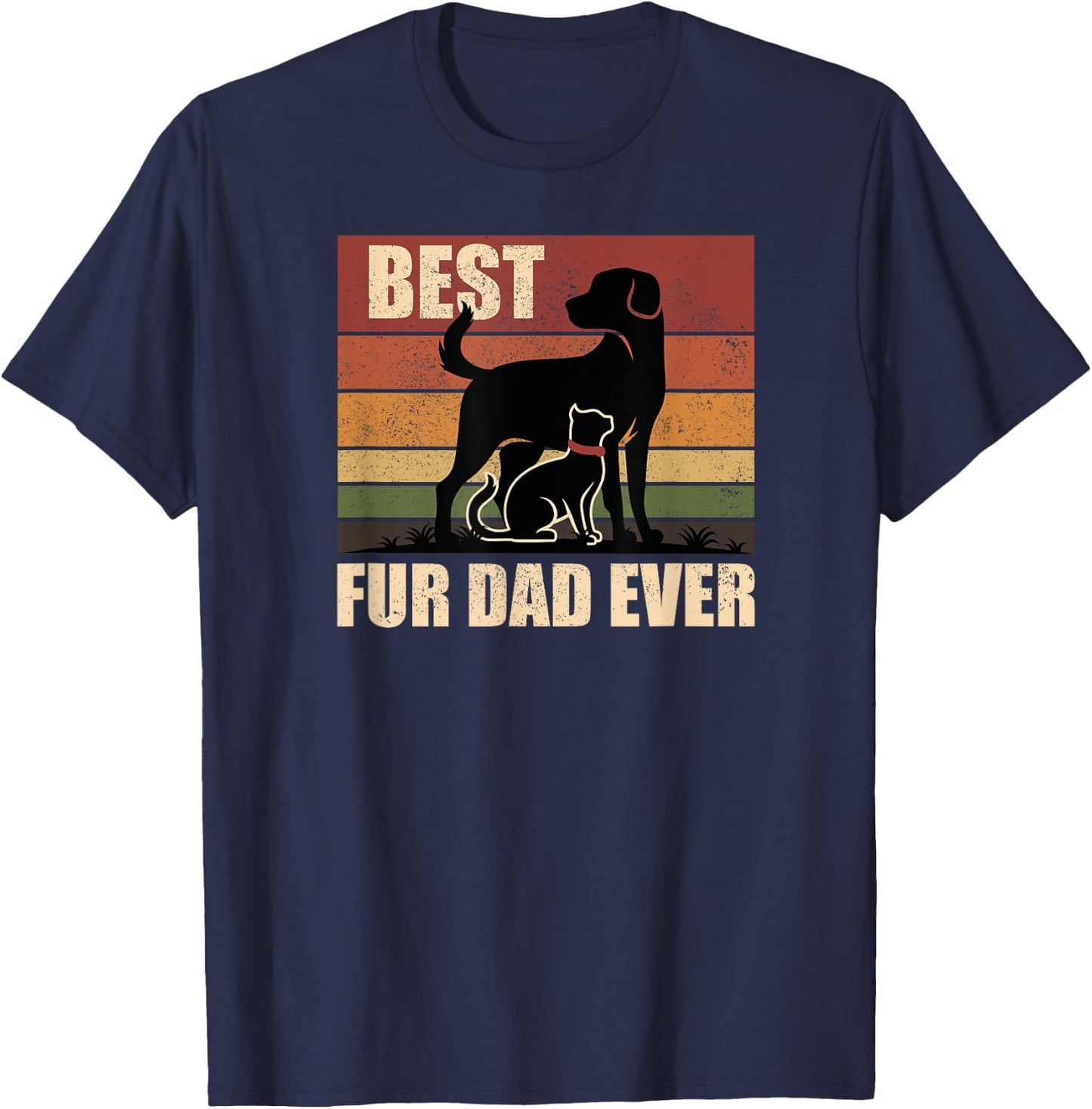 Funny Vintage Retro Best Fur Dad Ever for Dog And Cat Owner T-Shirt - T-Shirt | Navy