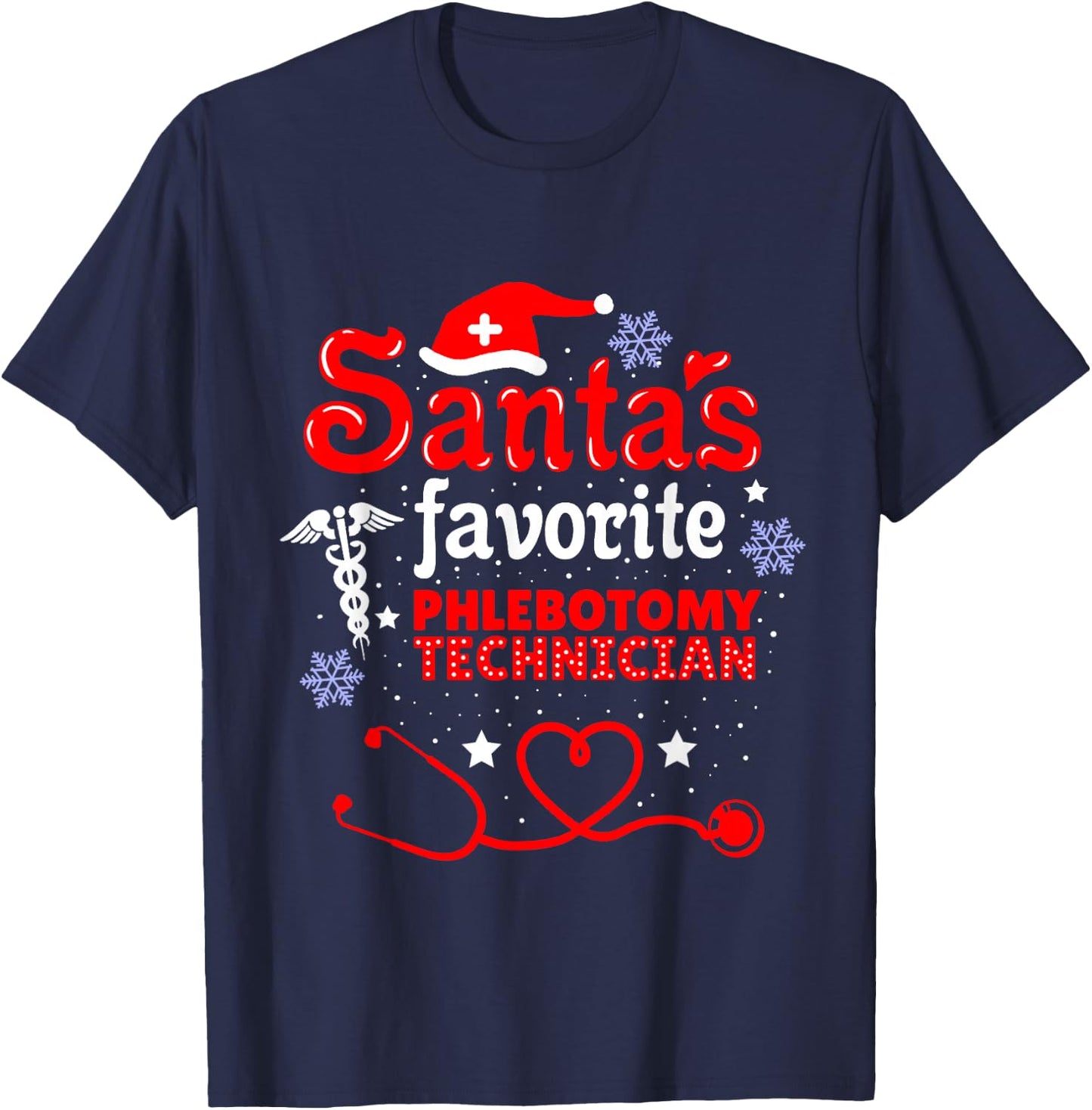 Santas Favorite Phlebotomy Technician Christmas T-Shirt - T-Shirt | Navy