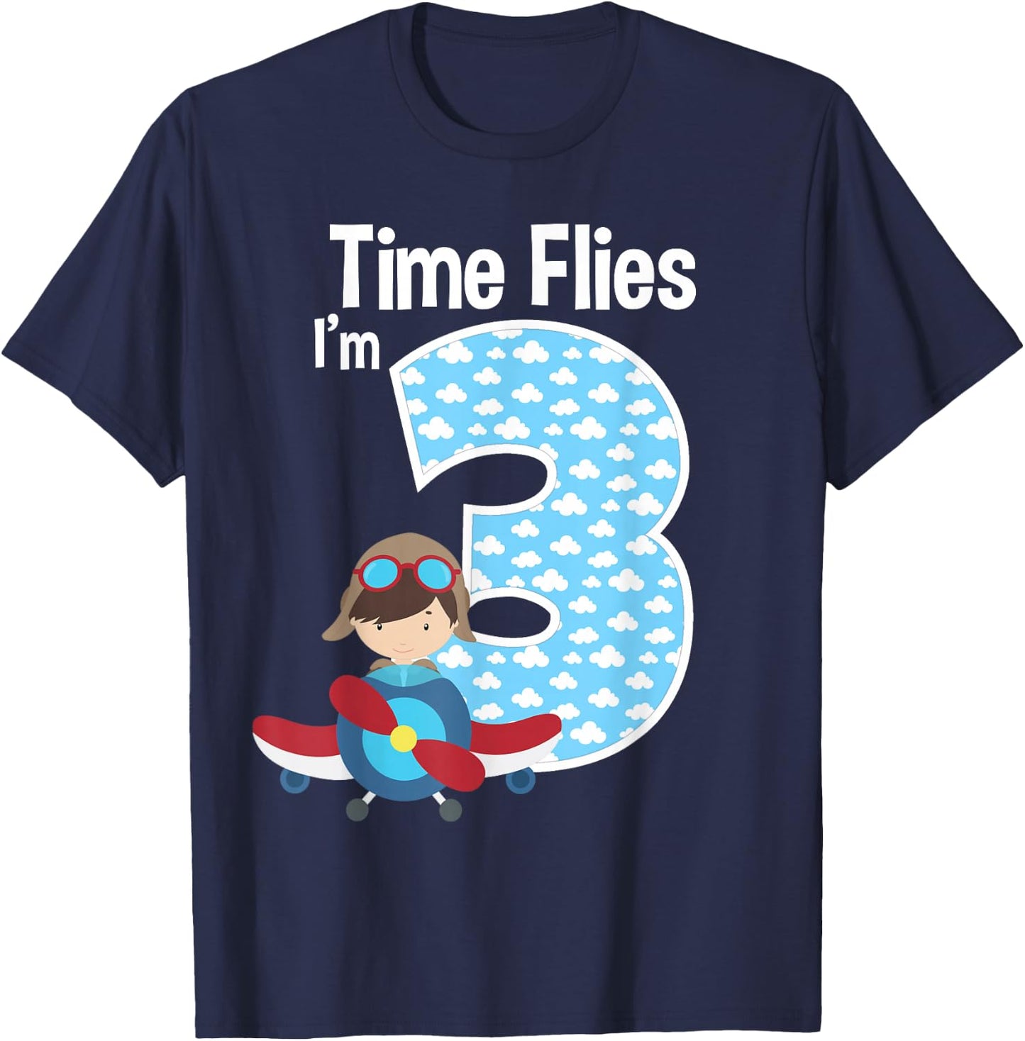 Time Flies I'm 3 3rd Birthday Airplane Pilot Flying T-Shirt - T-Shirt | Navy