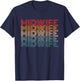 Retro Doula Birthing Support Women Baby Catcher Midwife T-Shirt - T-Shirt | Navy
