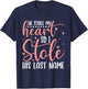 He Stole My Heart So I Stole His Last Name Wifey Married T-Shirt - T-Shirt | Navy