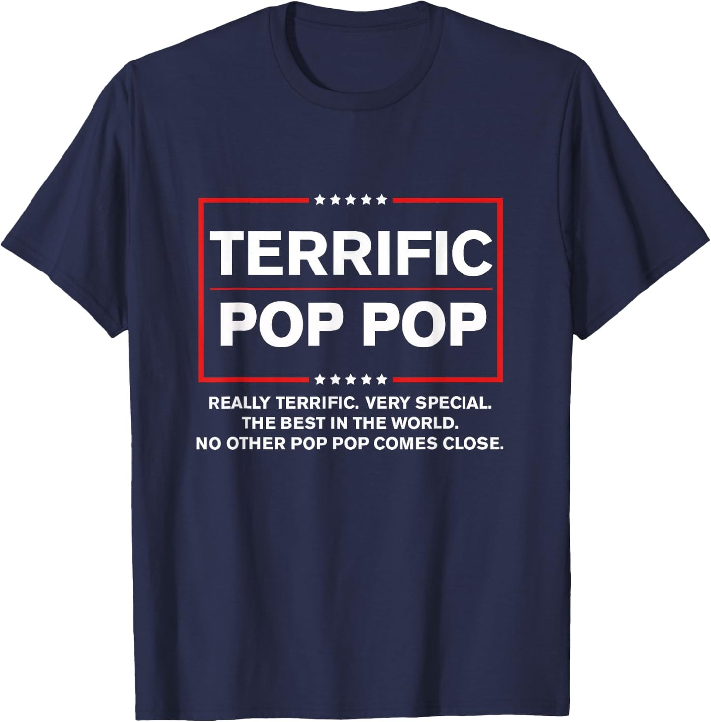 Terrific Pop Pop - Funny Donald Trump 2024 Supporter T-Shirt - T-Shirt | Navy
